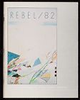 Rebel, 1982